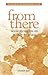 From There: Some Thoughts on Poetry & Place