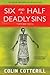 Six and a Half Deadly Sins (A Dr. Siri Paiboun Mystery)