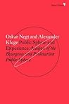 Public Sphere and Experience by Oskar Negt Public Sphere and Experience by Oskar Negt