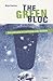 The Green Bloc: Neo-avant-g...