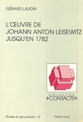 L'œuvre de Johann Anton Leisewitz jusqu'en 1782