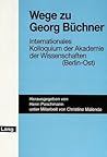 Wege zu Georg Büchner (German Edition) Wege zu Georg Büchner (German Edition)