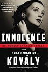 Innocence; or, Murder on Steep Street by Heda Margolius Kovály