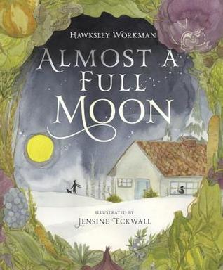 Almost a Full Moon (Hardcover)