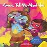 Amma Tell Me About Holi! by Bhakti Mathur Amma Tell Me About Holi! by Bhakti Mathur