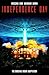 Independence Day: The Original Movie Adaptation