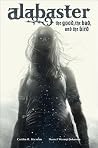 Alabaster: The Go...