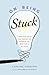 On Being Stuck: Tapping Into the Creative Power of Writer's Block