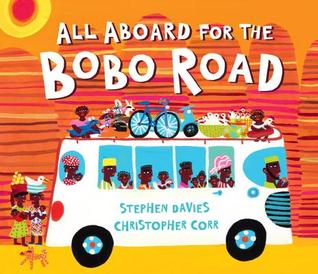 All Aboard for the Bobo Road (Hardcover)