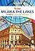 Lonely Planet Pocket Milan & the Lakes (Travel Guide)
