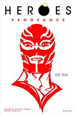 Heroes Volume 1: Vengeance