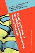 Interdisciplinarity in Translation and Interpreting Process Research