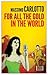 For All the Gold in the World by Massimo Carlotto