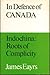 In Defence of Canada (Volume V) - Indochina: Roots of Complicity