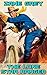 The Lone Star Ranger: By Zane Grey (Illustrated) + FREE General Nelson's Scout