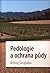 Pedologie a ochrana půdy