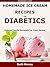 Homemade Ice Cream Recipes For Diabetics: Diabetes friendly homemade ice cream recipes