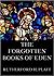 The Forgotten Books Of Eden: Extended Annotated Edition
