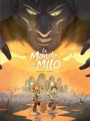 Le monde de Milo, Tome 2 : (Hardcover)