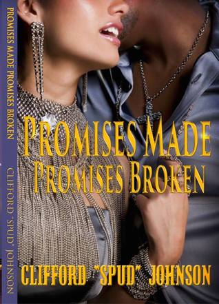 Promises Made, Promises Broken