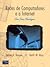 Redes de Computadores e a Internet - Uma Nova Abordagem