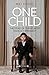 One Child: The Story of Chi...
