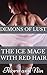 The Ice Mage With Red Hair (Demons of Lust Book 1)