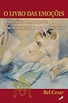 O livro das emoções: Reflexões inspiradas na psicologia do budismo tibetano (Bel Cesar) (Portuguese Edition)