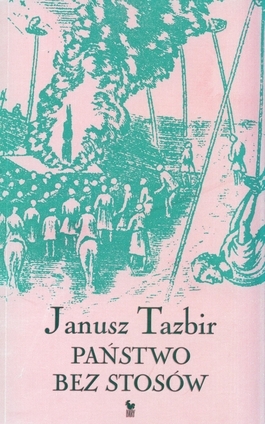 Państwo bez stosów. Szkice z dziejów tolerancji w Polsce XVI-XVII w. (ebook)