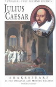 Julius Caesar: A Parallel Text, 2nd Edition