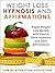 Weight Loss Hypnosis and Affirmations: Rapid Weight Loss Bundle with Gastric Band Hypnosis and Daily Affirmations