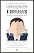 Liderándome para liderar: E...