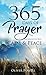 Prayer: 365 Days of Prayer ...