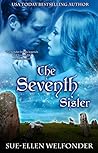 The Seventh Sister by Sue-Ellen Welfonder