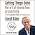 Getting Things Done: The Art of Stress-Free Productivity
