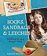 Socks, Sandbags and Leeches by Pauline Deeves