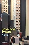 1919 by John Dos Passos