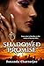 Shadowed Promise by Sunanda J. Chatterjee