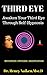 Third Eye (Self-hypnosis - Book 2): Awaken Your Third Eye Through Self-Hypnosis ((Self-Hypnosis))