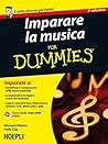 Imparare la musica For Dummies (Italian Edition)