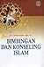 Bimbingan Dan Konseling Islam