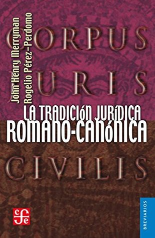 La tradición jurídica romano-canónica (Spanish Edition)