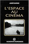 L'Espace au cinéma