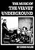 The Music of The Velvet Und...
