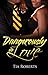 Dangerously In Love by Tia Roberts