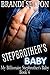 Stepbrother's Baby: My Bill...