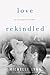 Love Rekindled (Love Surfaced #2)