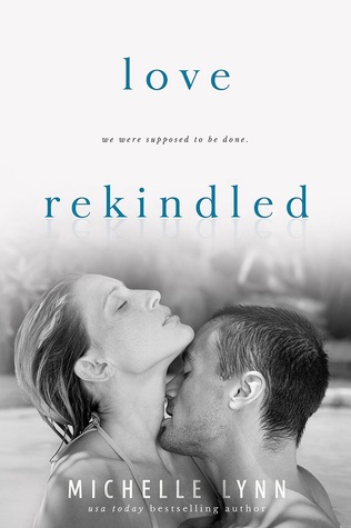 Love Rekindled (Love Surfaced, #2)
