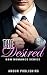 ROMANCE: BBW Romance: The Desired (Contemporary Interracial BWWM Romance With Hot Alpha Male Billionaire) (Fun, Sexy, Mature Young Adult Romance)