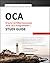 Oca: Oracle Certified Associate Java Se 8 Programmer I Study Guide: Exam 1z0-808